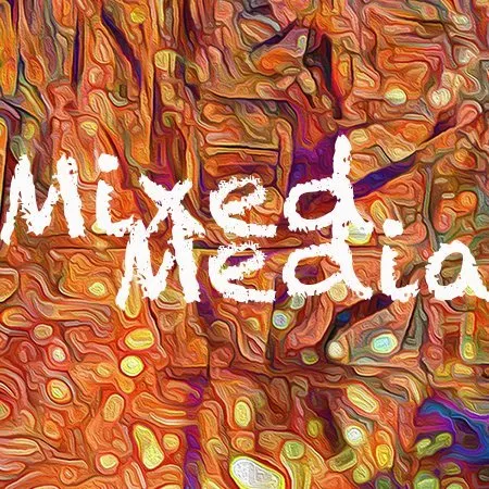 MIXED-MEDIA MIXED-MEDIA